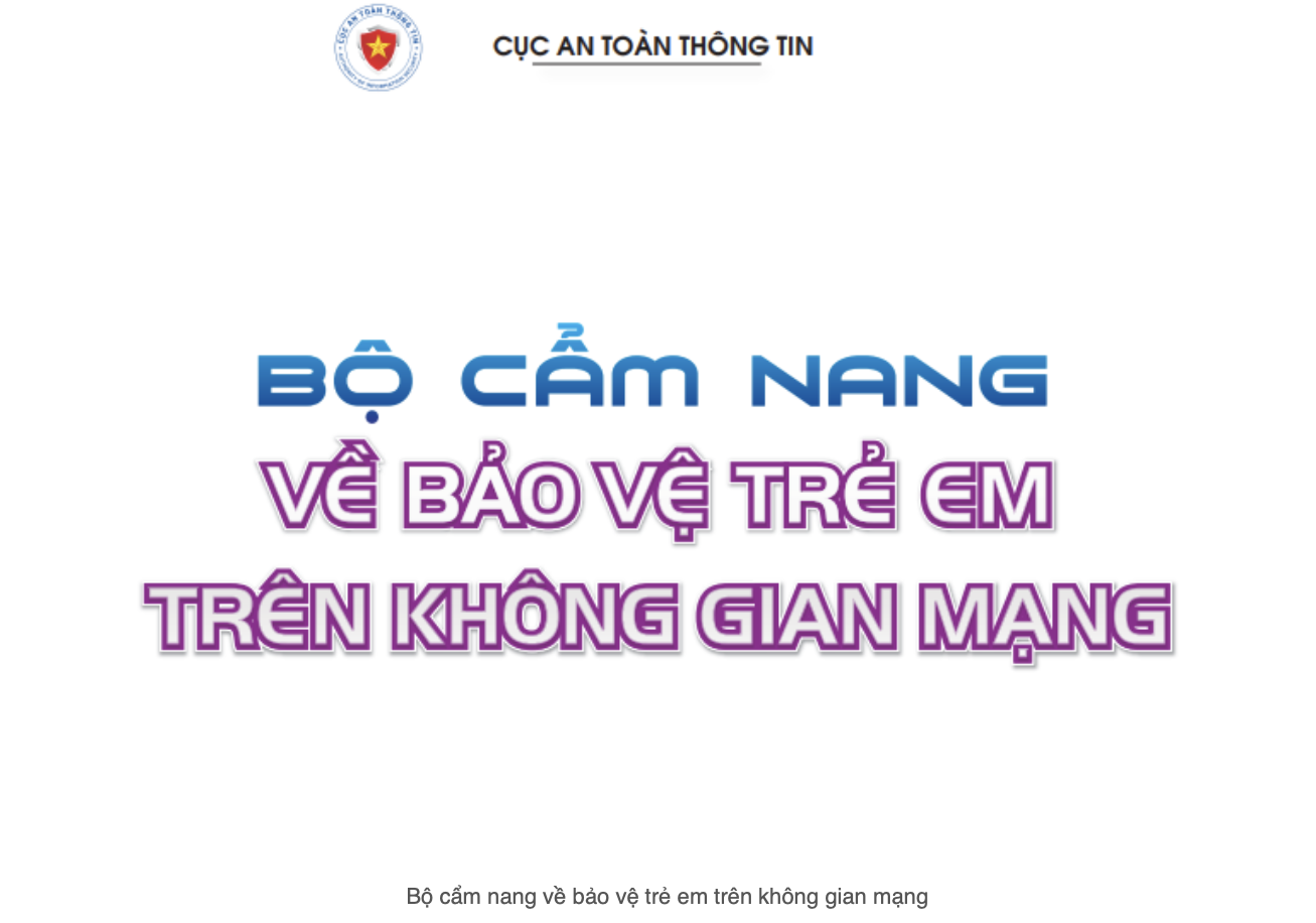 cẩm nang “Bảo vệ trẻ em trên môi trường mạng”.